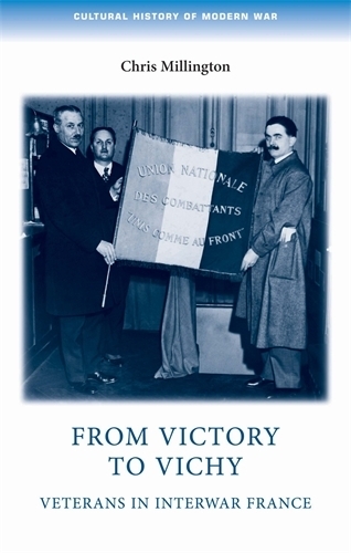 Паперова книга «From Victory to Vichy: Veterans in Inter-War France», автор Кріс Міллінгтон - фото №1
