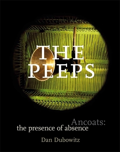 Бумажная книга «The Peeps: Ancoats: the Presence of Absence», автор Дэн Дубовиц - фото №1