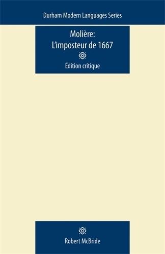 Бумажная книга «Moliere: L'Imposteur De 1667: A Critical Edition», автор Роберт Макбрайд - фото №1