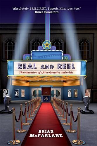 Бумажная книга «Real and Reel: The Education of a Film Critic», автор Брайан Макфарлейн - фото №1