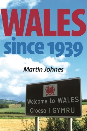 Бумажная книга «Wales Since 1939», автор Мартин Джонс - фото №1