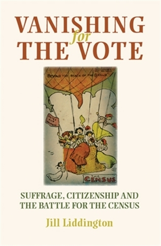 Бумажная книга «Vanishing for the Vote: Suffrage, Citizenship and the Battle for the Census», автор Джилл Лиддингтон - фото №1