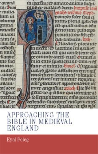 Бумажная книга «Approaching the Bible in Medieval England», автор Эяль Полег - фото №1