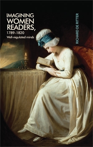 Бумажная книга «Imagining Women Readers, 1789–1820: Well-Regulated Minds», автор Ричард Риттер - фото №1