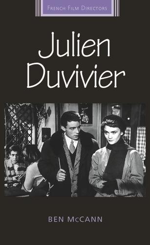 Бумажная книга «Julien Duvivier», автор Бен МакКанн - фото №1
