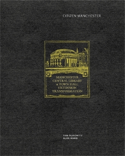 Паперова книга «Citizen Manchester», авторів Алан Ворд, Ден Дубовіц - фото №1