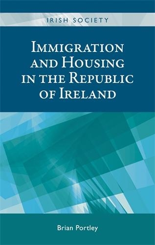 Бумажная книга «Immigration and Housing in the Republic of Ireland», автор Брайан Портли - фото №1