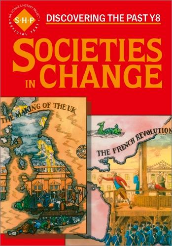Паперова книга «Societies in Change Pupils' Book», авторів Кріс Хінтон, Колін Шепард, Джон Хайт, Тім Ломас - фото №1