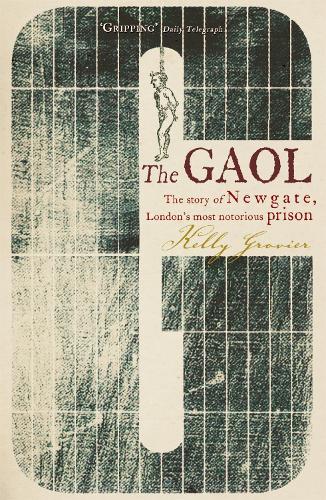 Бумажная книга «The Gaol», автор Келли Гровье - фото №1
