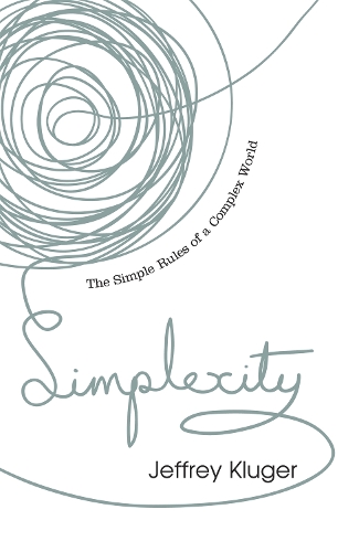 Бумажная книга «Simplexity», автор Джеффри Клюгер - фото №1