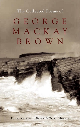 Бумажная книга «The Collected Poems of George Mackay Brown», авторов Брайан Мюррей, Эд. Арчи Беван - фото №1