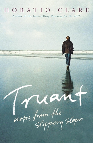 Бумажная книга «Truant», автор Горацио Клэр - фото №1