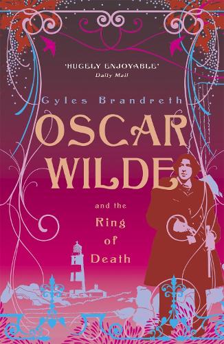 Бумажная книга «Oscar Wilde and the Ring of Death: Oscar Wilde Mystery: 2», автор Джайлз Брандрет - фото №1