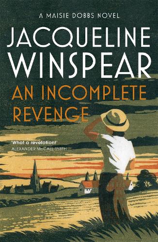 Паперова книга «An Incomplete Revenge: Maisie Dobbs Mystery 5», автор Жаклін Уінспір - фото №1