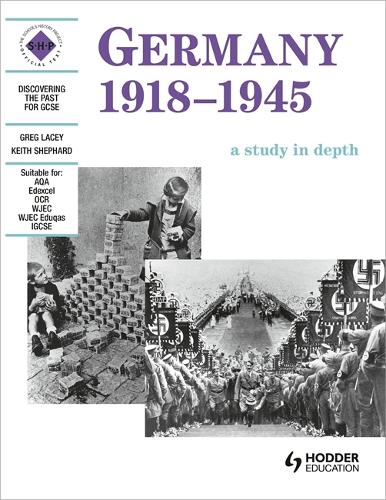 Бумажная книга «Germany 1918-1945: A depth study», авторов Грег Лейси, Кит Шепард - фото №1