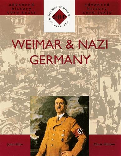 Бумажная книга «Weimar and Nazi Germany», авторов Крис Хинтон, Джон Хайт - фото №1