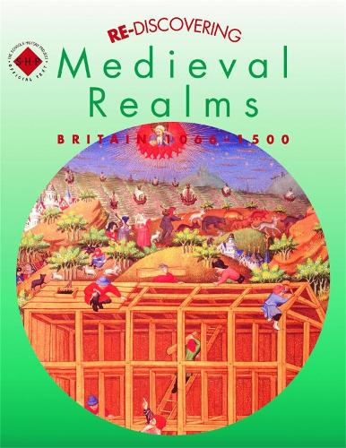 Паперова книга «Re-discovering Medieval Realms: Britain 1066-1500», автор Колін Шепард - фото №1