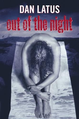 Паперова книга «Out of the Night», автор Ден Латус - фото №1
