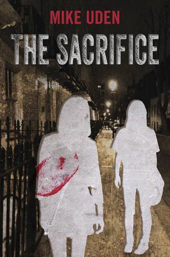 Паперова книга «The Sacrifice», автор Майк Уден - фото №1