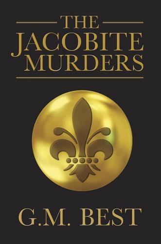Паперова книга «The Jacobite Murders», автор Г. М. Бест - фото №1