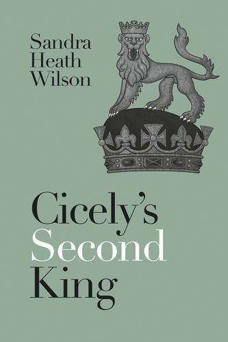 Паперова книга «Cicely's Second King», автор Сандра Хіт Вілсон - фото №1