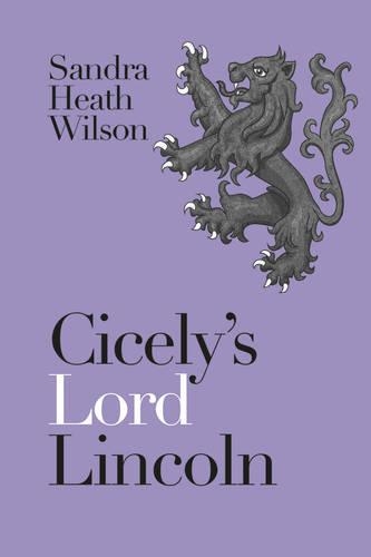 Бумажная книга «Cicely's Lord Lincoln», автор Сандра Хит Уилсон - фото №1