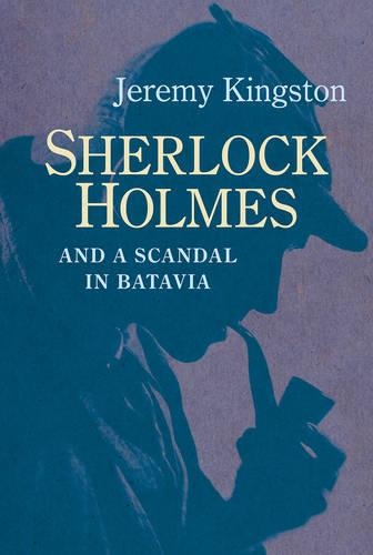 Паперова книга «Sherlock Holmes and a Scandal in Batavia», автор Джеремі Кінгстон - фото №1