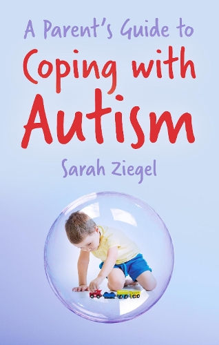 [object Object] «A Parent's Guide to Coping with Autism», автор Сара Зигель - фото №1
