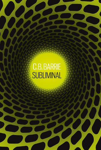 Бумажная книга «Subliminal», автор К.Б. Барри - фото №1