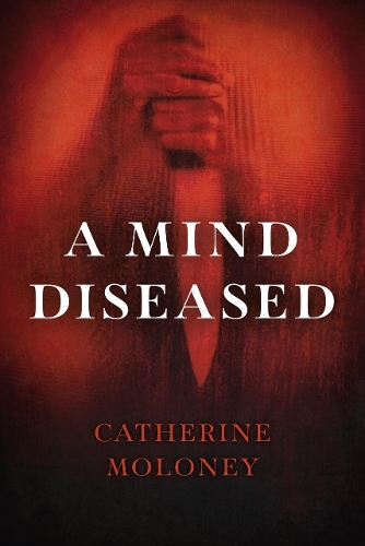 Бумажная книга «A Mind Diseased», автор Катрин Молони - фото №1