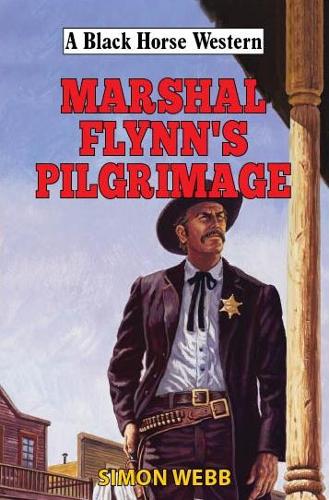 Бумажная книга «Marshal Flynn's Pilgrimage», автор Саймон Уэбб - фото №1