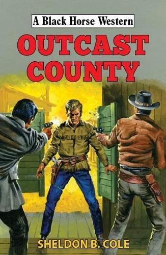 Бумажная книга «Outcast County», автор Шелдон Б. Коул - фото №1