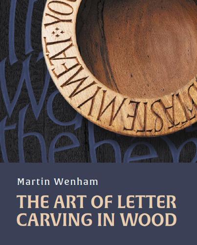 Бумажная книга «Art of Letter Carving in Wood», автор Мартин Венхам - фото №1