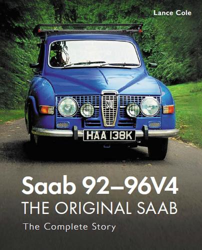 [object Object] «Saab 92-96V4 - The Original Saab: The Complete Story», автор Ланс Коул - фото №1