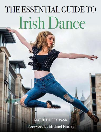 Бумажная книга «Essential Guide to Irish Dance», автор Мари Даффи Паск - фото №1