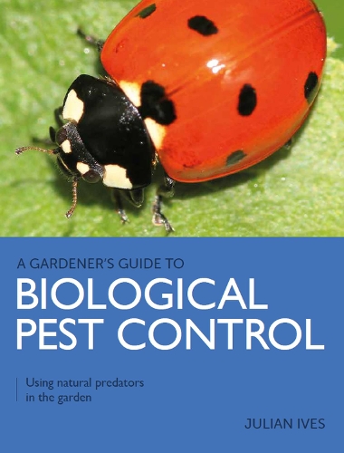 Бумажная книга «Gardener's Guide to Biological Pest Control: Using natural predators in the garden», автор Джулиан Айвз - фото №1