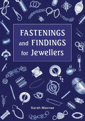 Бумажная книга «Fastenings and Findings for Jewellers», автор Сара Макрей - фото №1