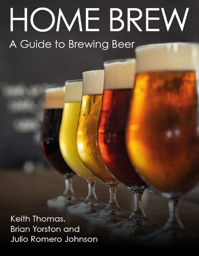 [object Object] «Home Brew: A Guide to Brewing Beer», автор Кит Томас - фото №1
