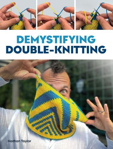 Паперова книга «Demystifying Double Knitting», автор Натан Тейлор - фото №1