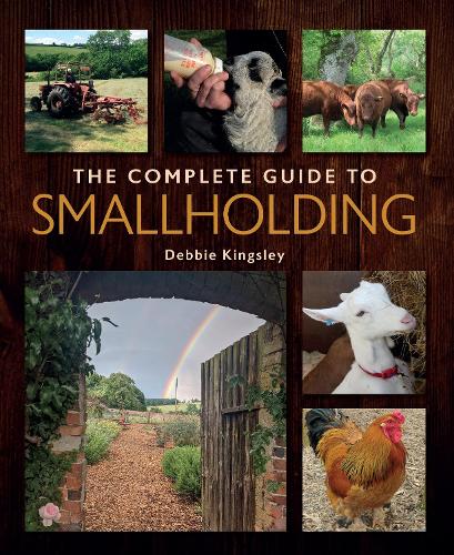 Бумажная книга «The Complete Guide to Smallholding», автор Дебби Кингсли - фото №1