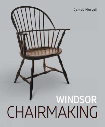 Паперова книга «Windsor Chairmaking», автор Джеймс Мурселл - фото №1