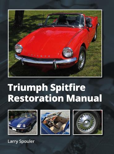 [object Object] «Triumph Spitfire Restoration Manual», автор Ларрі Споулер - фото №1
