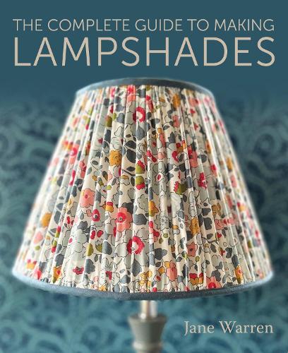 Бумажная книга «The Complete Guide to Making Lampshades», автор Джейн Уоррен - фото №1