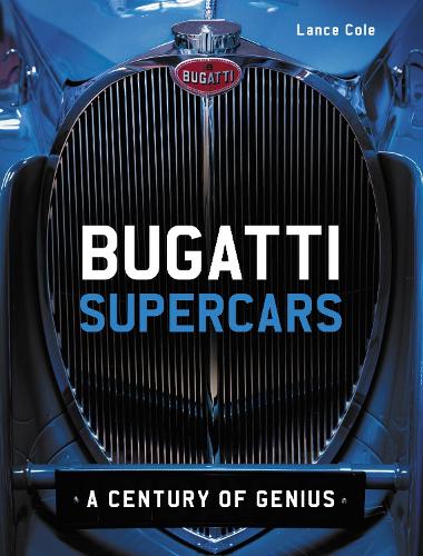 [object Object] «Bugatti Supercars: A Century of Genius», автор Ланс Коул - фото №1