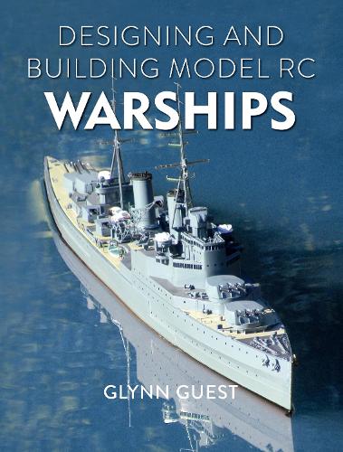 Бумажная книга «Designing and Building Model RC Warships», автор Глинн Гост - фото №1