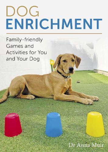 Бумажная книга «Dog Enrichment: Family-friendly Games and Activities for You and Your Dog» - фото №1