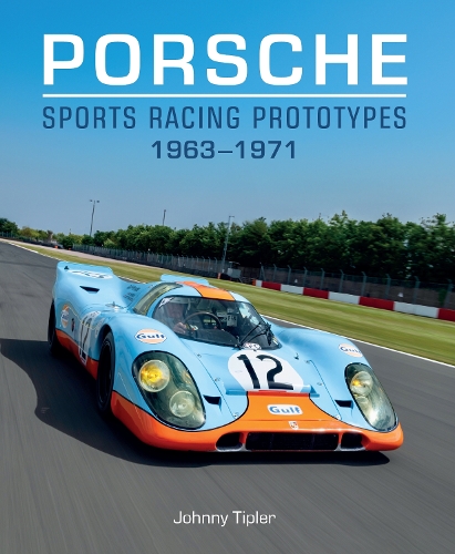 [object Object] «Porsche Sports Racing Prototypes 1963–1971», автор Джонні Тіплер - фото №1
