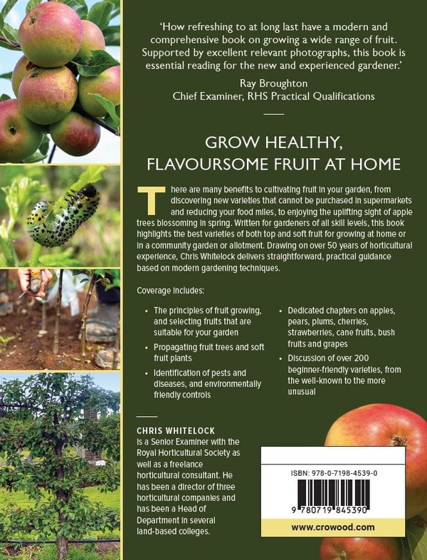 Бумажная книга «Growing Fruit: A Practical Guide to Growing Top and Soft Fruit», автор Крис Уайтлок - фото №1