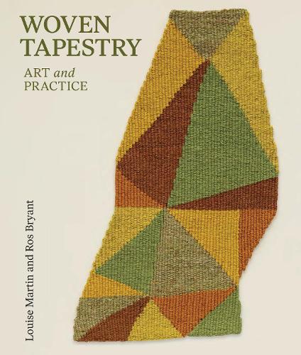 Бумажная книга «Woven Tapestry: Art and Practice», авторов Луиза Мартин, Рос Брайант - фото №1