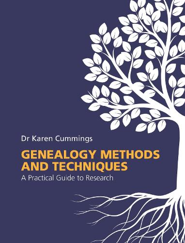 Паперова книга «Genealogy Methods and Techniques: A Practical Guide to Research», автор Карен Каммінгс - фото №1